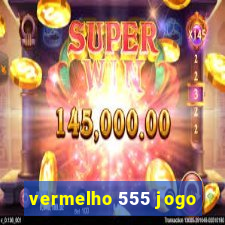 vermelho 555 jogo